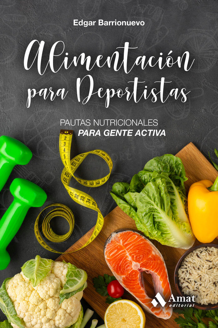 Alimentacion para deportistas, de Barrionuevo Burgos, Edgar | portada del libro