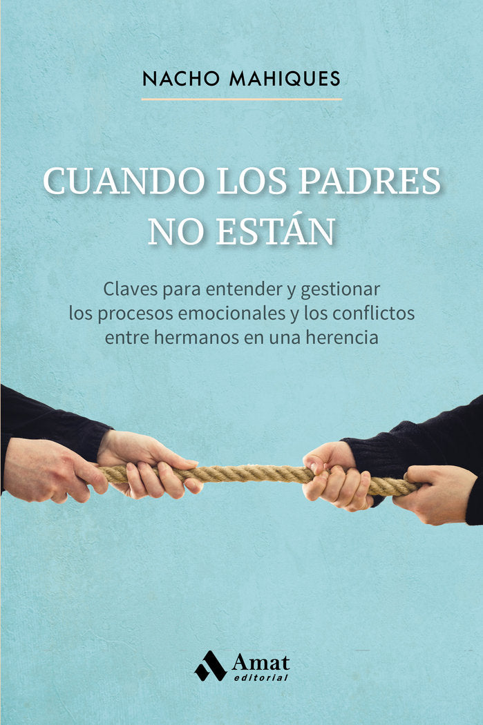 Cuando los padres no están, de Mahiques Meseguer, Nacho | portada del libro