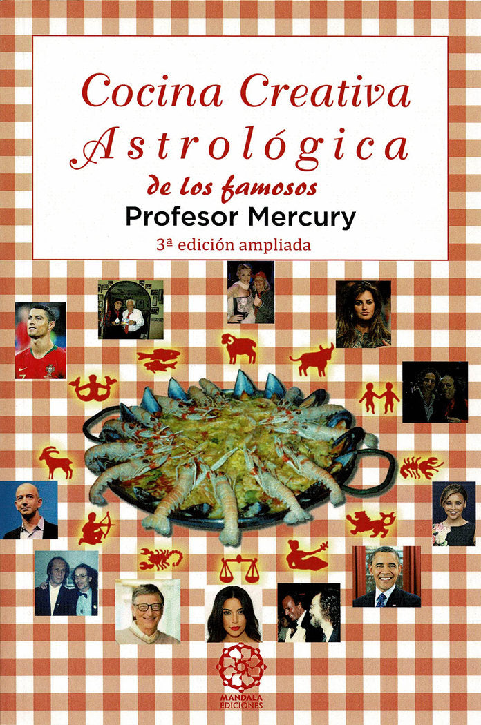Cocina Creativa Astrológica de los famosos, de Mercury, Profesor | portada del libro