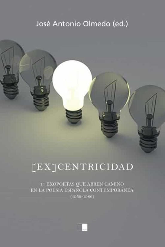 EX CENTRICIDAD, de VARIOS AUTORES | portada del libro