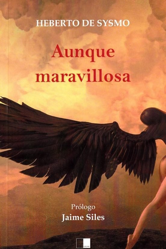 Aunque maravillosa, de DE SYSMO, HEBERTO | portada del libro