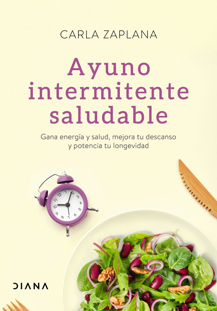 Ayuno intermitente saludable, de Zaplana, Carla | portada del libro