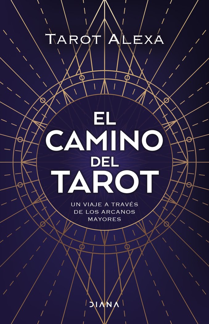 EL CAMINO DEL TAROT, de TAROT ALEXA | portada del libro