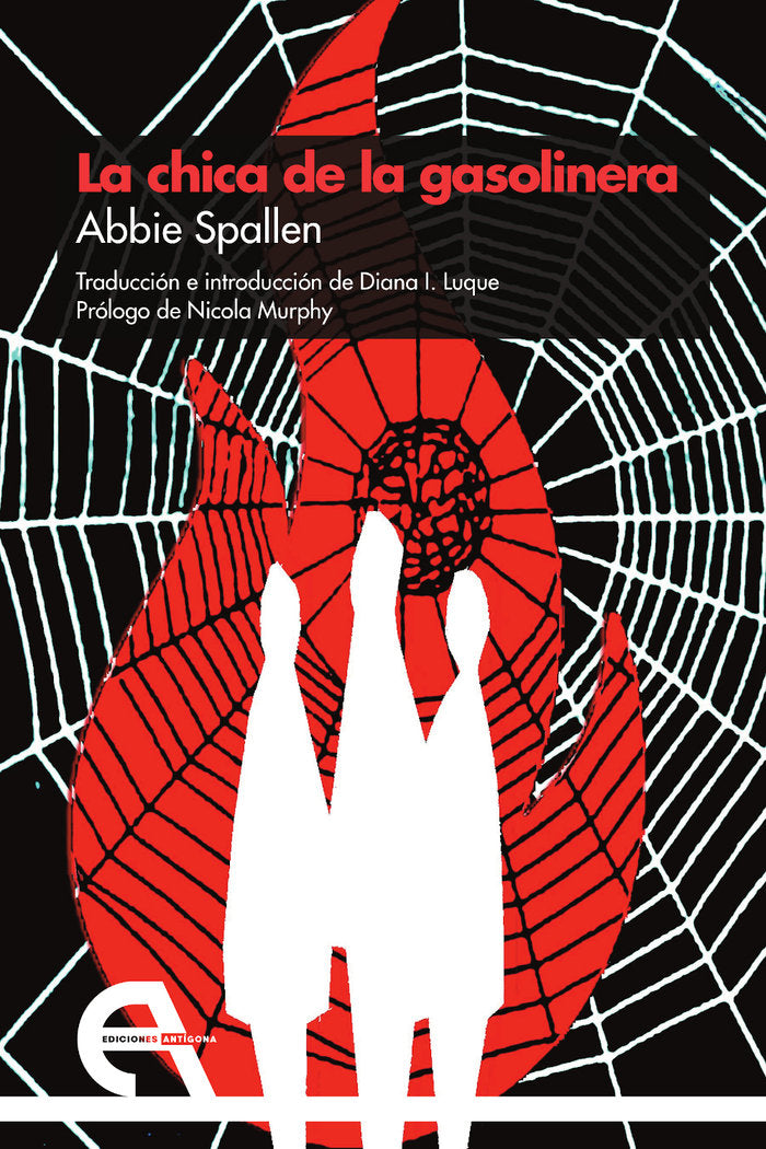 CHICA DE LA GASOLINERA, LA, de SPALLEN, ABBIE | portada del libro