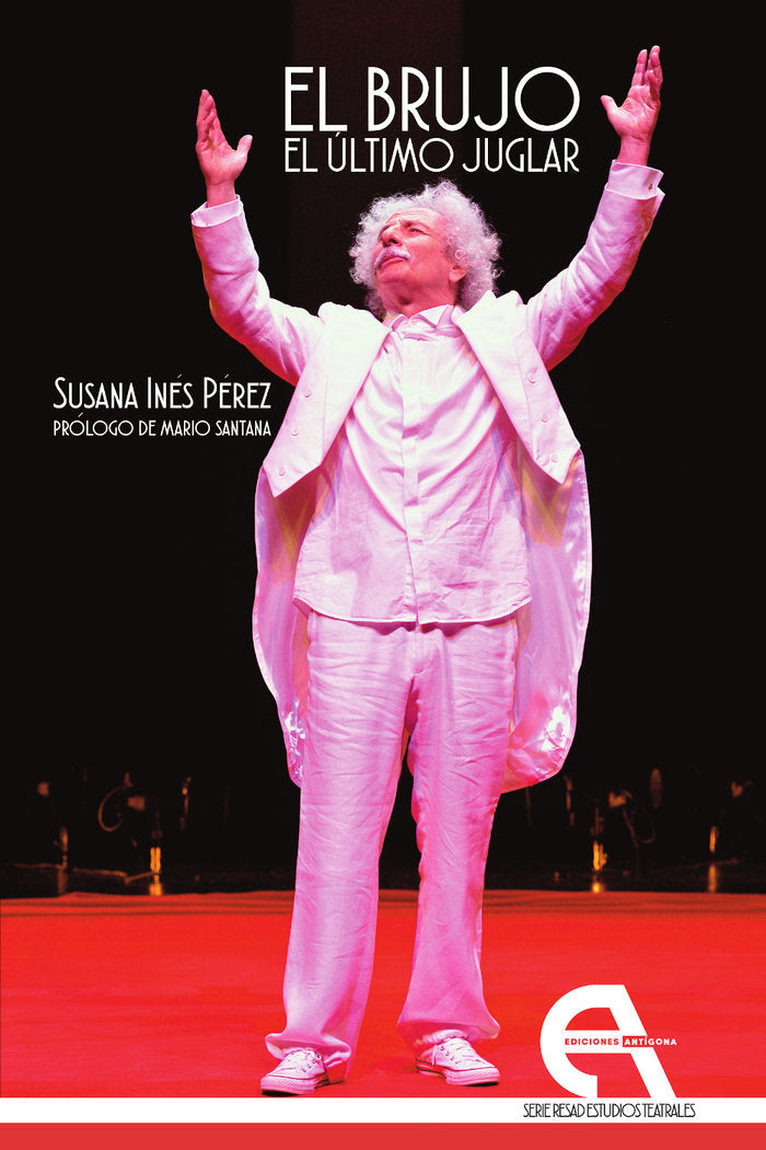 EL BRUJO EL ULTIMO JUGLAR, de PEREZ, SUSANA INES | portada del libro