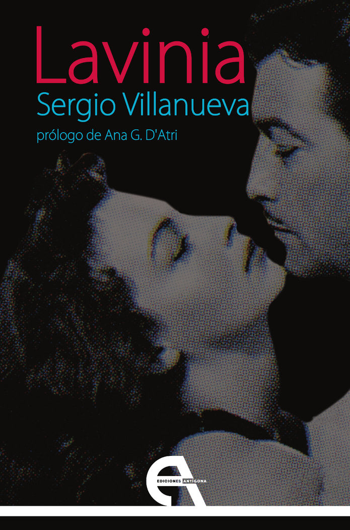 LAVINIA, de VILLANUEVA, SERGIO | portada del libro