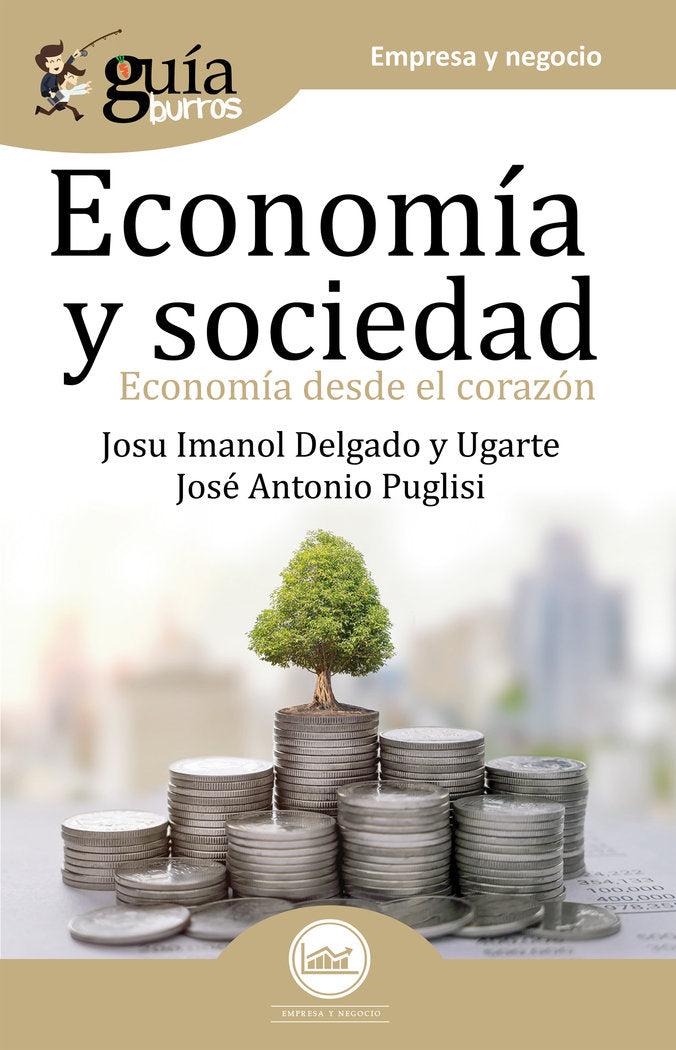 ECONOMIA Y SOCIEDAD, de Delgado y Ugarte | portada del libro