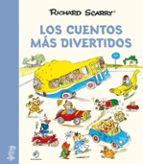 CUENTOS MAS DIVERTIDOS,LOS, de Richard Scarry | portada del libro