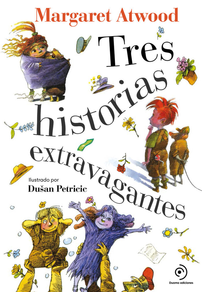 Tres historias extravagantes, de Atwood, Margaret | portada del libro