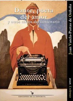 Dante, poeta del amor, de VARELA-PORTAS DE ORDUÑA | portada del libro