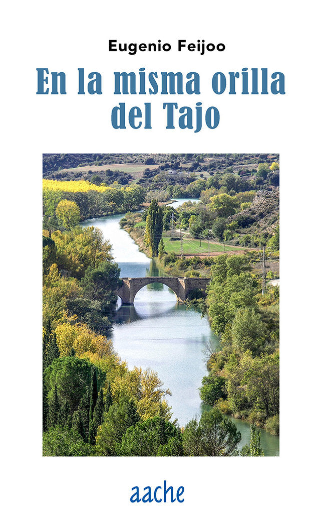 En la misma orilla del Tajo, de Feijoo Alonso | portada del libro