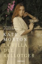 La filla del rellotger, de Kate Morton | portada del libro
