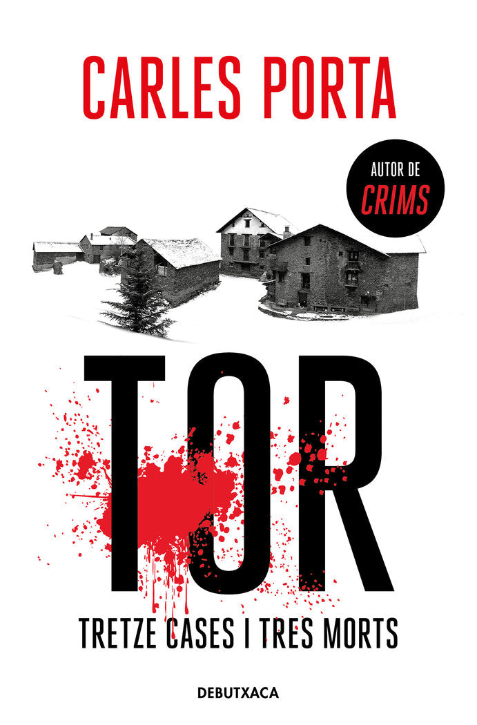 Tor. Tretze cases i tres morts, de Porta, Carles | portada del libro