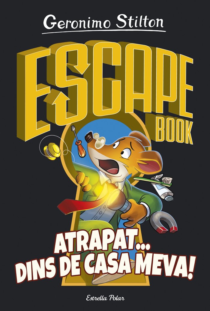 Escape book. Atrapat... dins de casa meva, de Stilton, Geronimo | portada del libro
