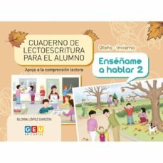 CUADERNO LECTOESCRITURA OTOÑO INVIERNO ENSEÑAME A HABLAR | portada del libro