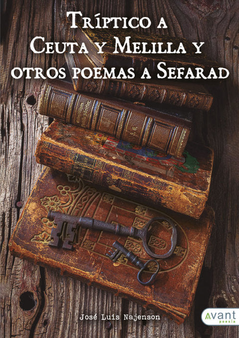 Tríptico a Ceuta y Melilla y otros poemas a Sefarad, de Najenson García, José Luis | portada del libro