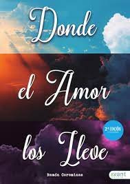 Donde el amor los lleve, de Corominas Alsina, Ramón | portada del libro