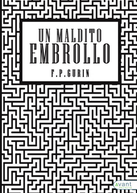 Un maldito embrollo, de P. GURIN, F. | portada del libro