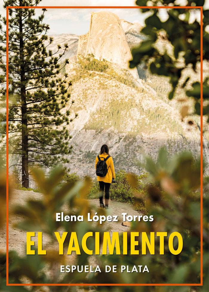 EL YACIMIENTO, de LOPEZ TORRES, ELENA | portada del libro