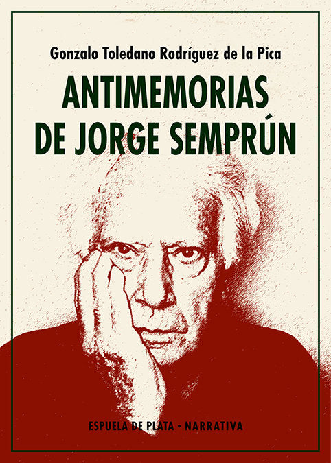 ANTIMEMORIAS DE JORGE SEMPRUN, de TOLEDANO RODRIGUEZ DE LA PICA, GONZALO | portada del libro