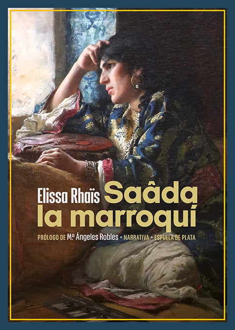 SAADA LA MARROQUI, de RHAIS,ELISSA | portada del libro