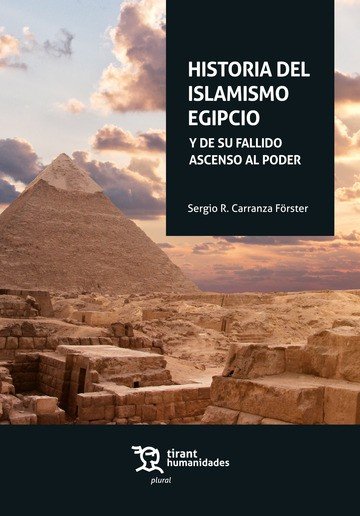 HISTORIA DEL ISLAMISMO EGIPCIO, de CARRANZA FORSTER, SERGIO R. | portada del libro