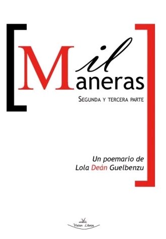 Mil Maneras, de Deán Guelbenzu, Lola | portada del libro