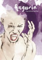 ANGURIA. DEIXA CONSTANCIA DO NAUFRAGAR DUNHA MUKLLER NOVA, de CAROLINA SERTAL | portada del libro