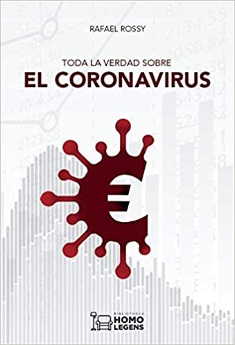 TODA LA VERDAD SOBRE EL CORONAVIRUS, de RAFAEL ROSSY | portada del libro