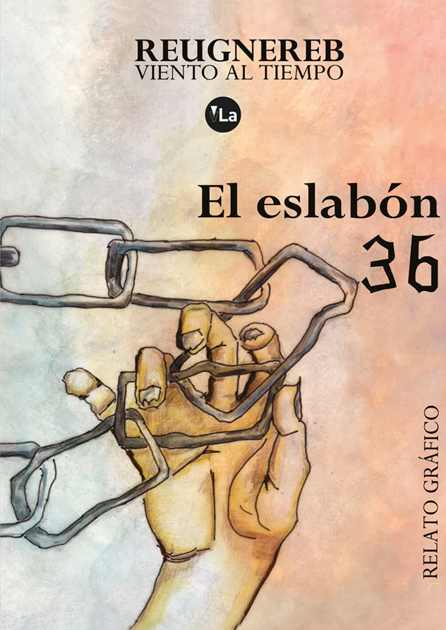 El eslabón 36, de ., Reugnereb | portada del libro