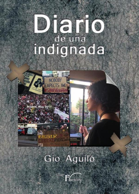 Diario de una indignada, de Aguiló, Gio | portada del libro