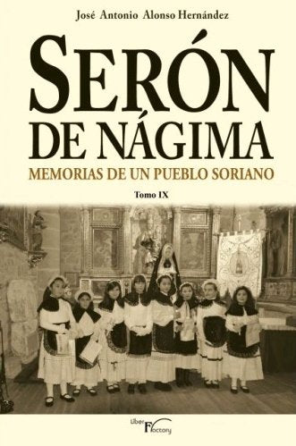 SERON DE NAGIMA MEMORIAS DE UN PUEBLO SOR, de ALONSO HERNANDEZ, JOSE ANTONIO | portada del libro