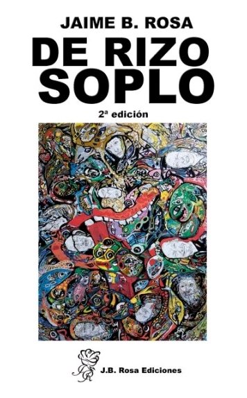De Rizo Soplo, de Rosa Romero, Jaime B. | portada del libro