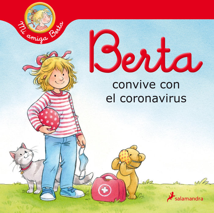 Berta convive con el coronavirus (Mi amiga Berta), de Schneider, Liane | portada del libro