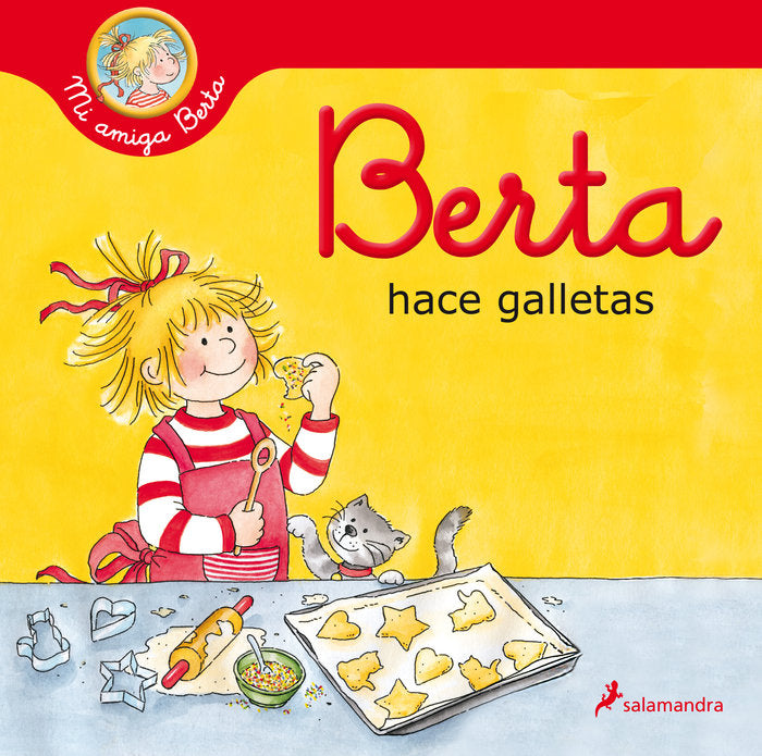 Berta hace galletas (Mi amiga Berta), de Schneider, Liane | portada del libro