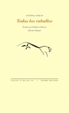 TODOS LOS CABALLOS, de Antònia Vicens | portada del libro