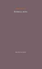 ESTRELLA ROTA, de Enrique Juncosa | portada del libro