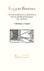 HUIDA BIOGRÁFICA, LA, de Cristian Crusat | portada del libro