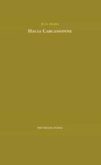 HACIA CARCASSONNE, de JUAN ARABIA | portada del libro