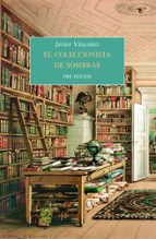 COLECCIONISTA DE SOMBRAS, EL, de JAVIER VASCONEZ | portada del libro