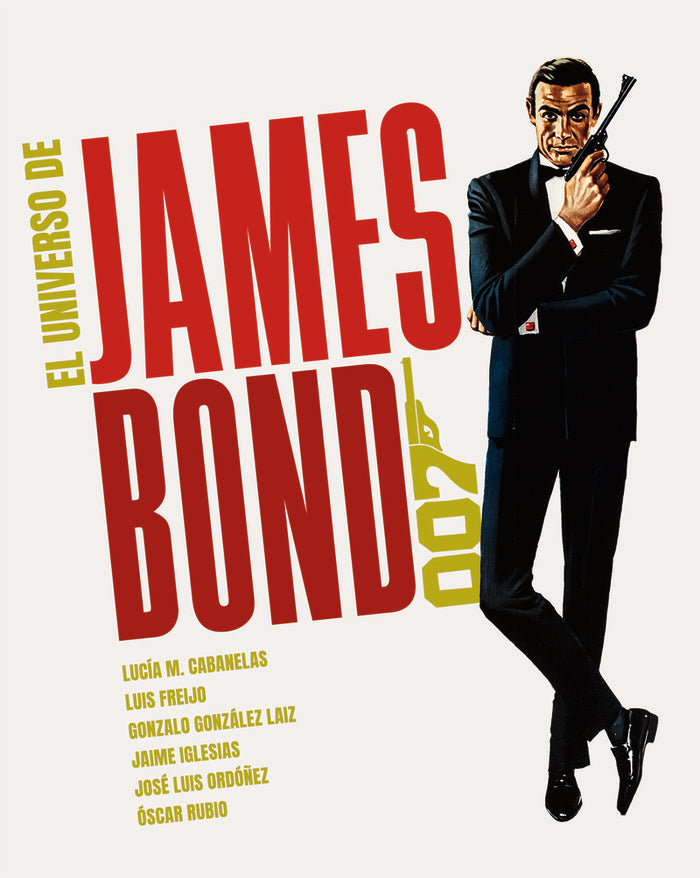 EL UNIVERSO DE JAMES BOND, de CABANELAS, LUCIA M. | portada del libro