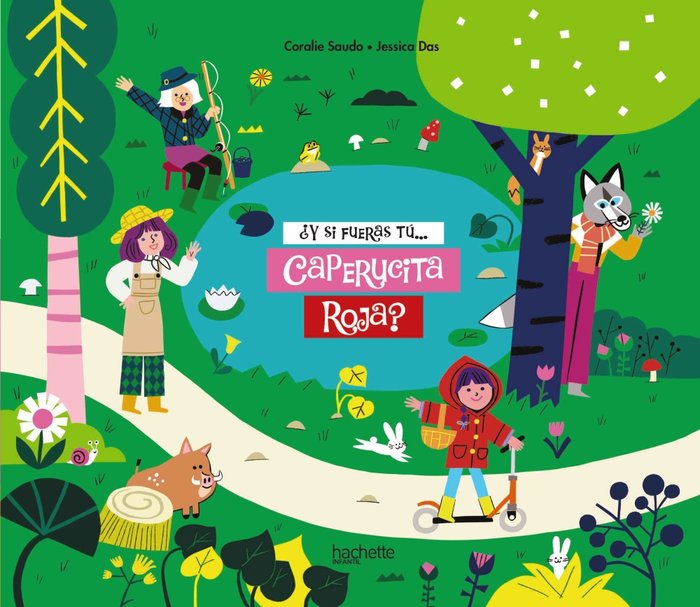Y SI FUERAS TU CAPERUCITA ROJA, de SAUDO, CORALIE | portada del libro
