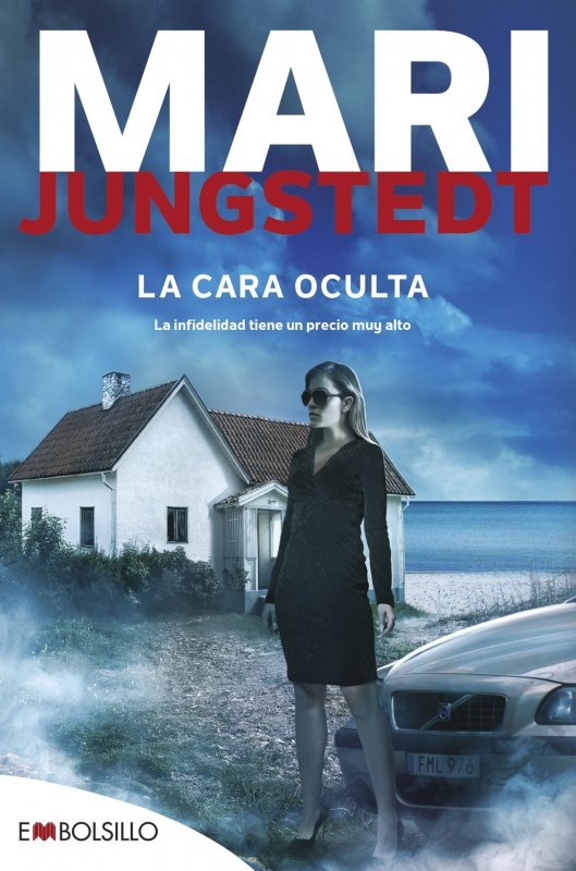 La cara oculta, de JUNGSTEDT, MARI | portada del libro