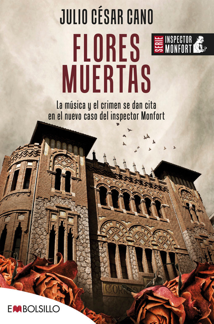 FLORES MUERTAS, de CANO, JULIO CESAR | portada del libro