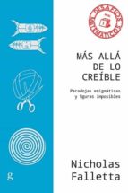 Más allá de lo creíble, de NICHOLAS FALLETTA | portada del libro