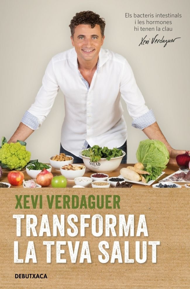 TRANSFORMA LA TEVA SALUT, de VERDAGUER, XEVI | portada del libro