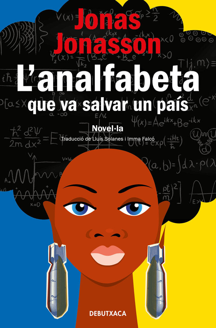 L'analfabeta que va salvar un país, de Jonasson, Jonas | portada del libro