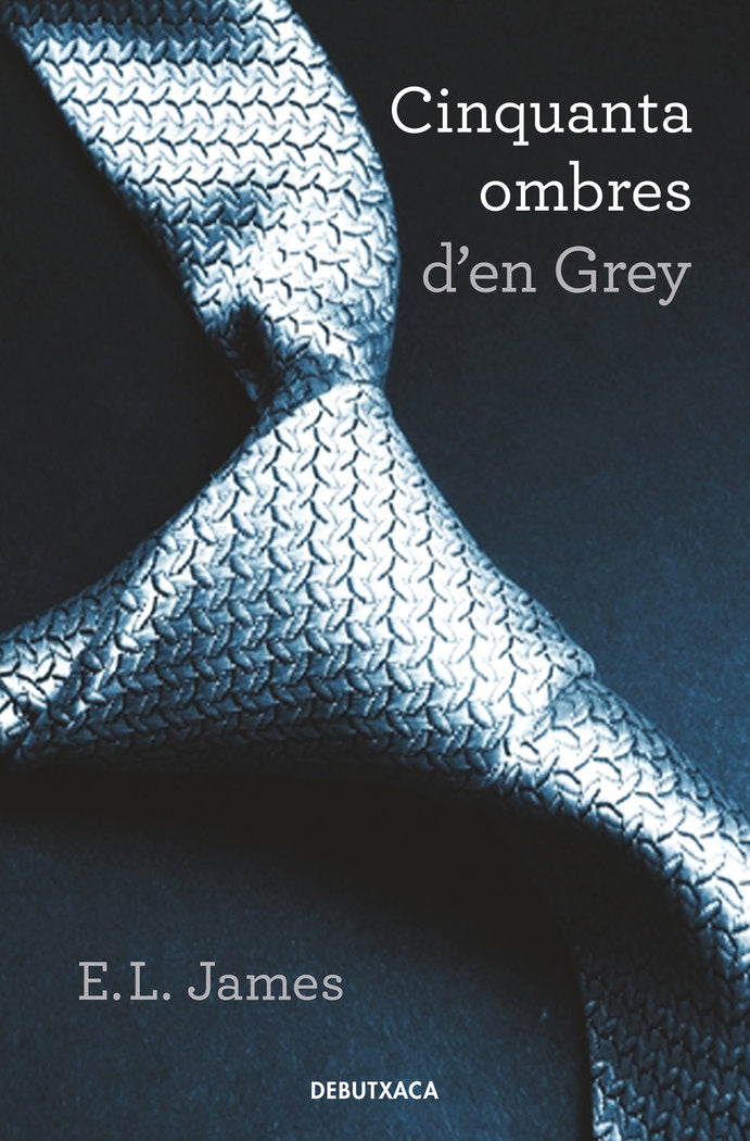 CINQUANTA OMBRES D'EN GREY, de JAMES, E.L. | portada del libro