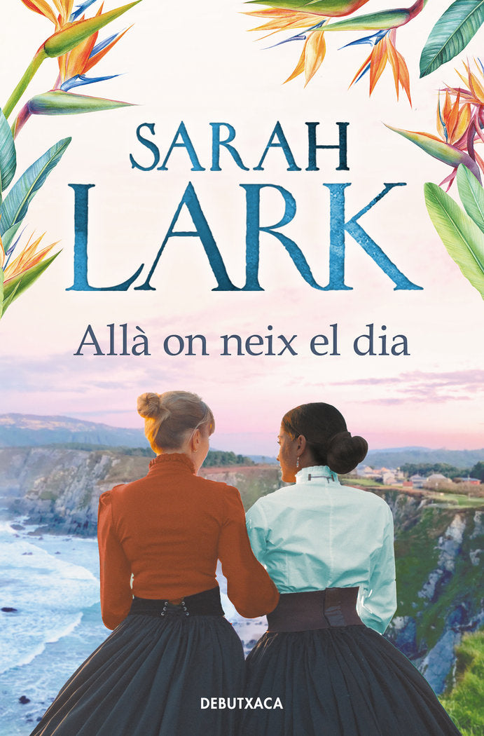 ALLA ON NEIX EL DIA, de LARK, SARAH | portada del libro