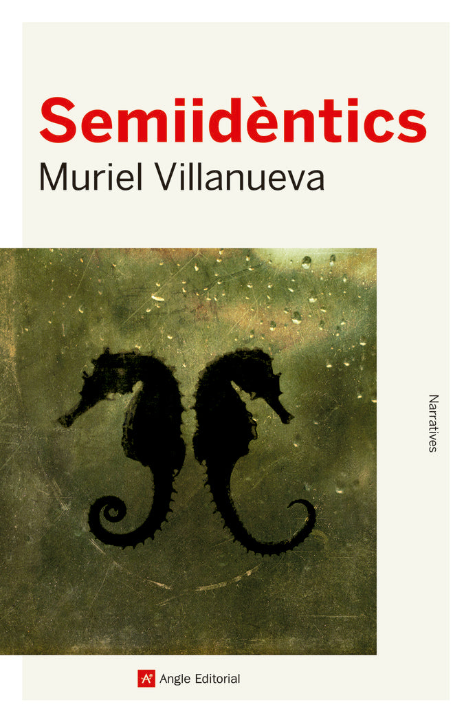Semiidèntics, de Villanueva Perarnau, Muriel | portada del libro